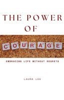 The Power of Courage 1