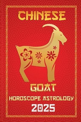 Goat Chinese Horoscope 2025 1