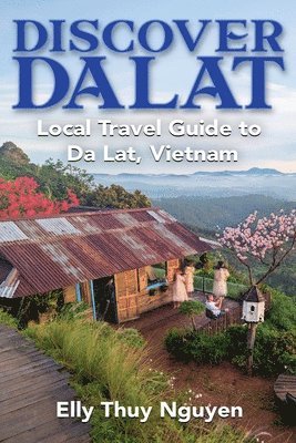 Discover Dalat 1