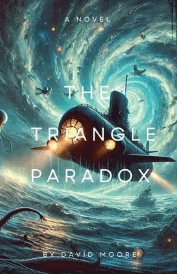 David Moore - Triangle Paradox, Häftad