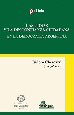 bokomslag urnas y la desconfianza ciudadana en la democracia argentina