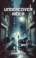 Undercover Ride
