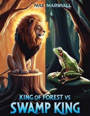 King of Forest vs Swamp King 1