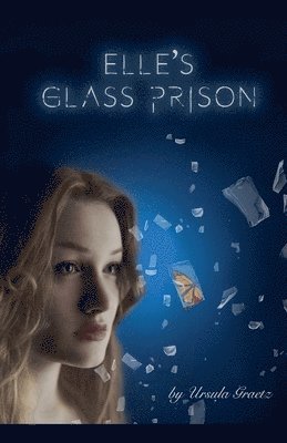 Elle's Glass Prison 1