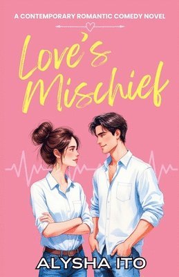 Love's Mischief 1