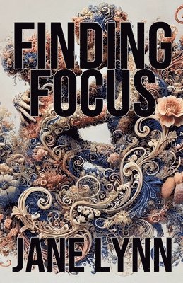 Finding Focus 1