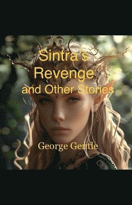 Sintra's Revenge and Other Stories 1