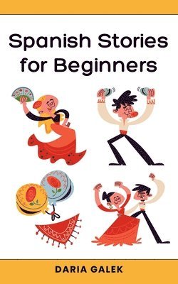 bokomslag Spanish Stories for Beginners