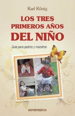 Karl Konig - Tres Primeros Años del Niño, Häftad