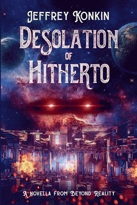 Desolation of Hitherto 1