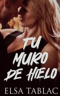 bokomslag Tu muro de hielo