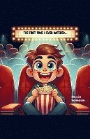 First Time I Ever Watched...