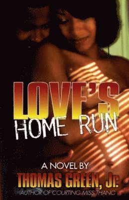 Thomas Green - Love's Home Run, Häftad