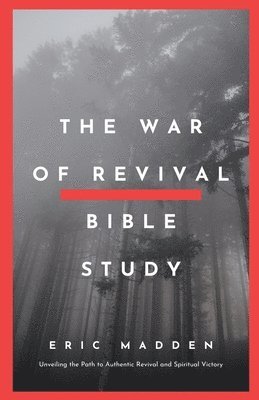 bokomslag The War of Revival Bible Study