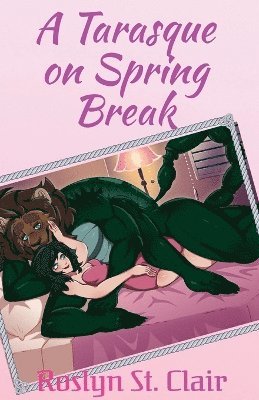 bokomslag Tarasque On Spring Break