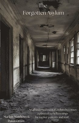 bokomslag Forgotten Asylum