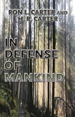 bokomslag In Defense of Mankind