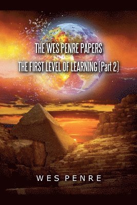 The Wes Penre Papers 1