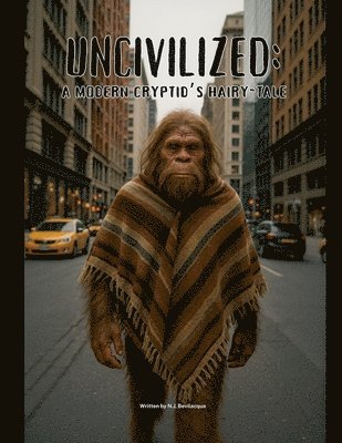 bokomslag Uncivilized
