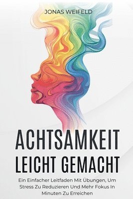 bokomslag Achtsamkeit Leicht Gemacht