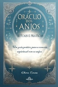 bokomslag Oráculo dos Anjos - Rituais e Práticas