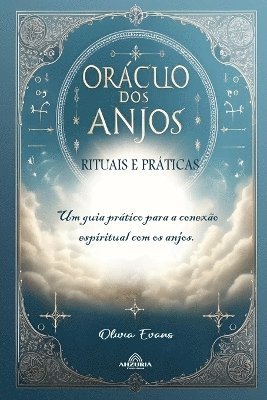 Orculo dos Anjos - Rituais e Prticas 1