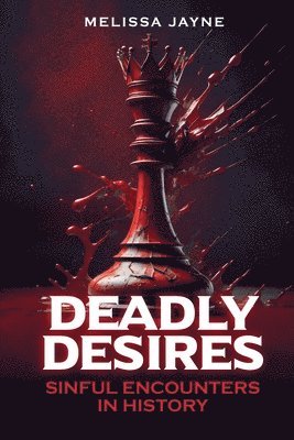 bokomslag Deadly Desires