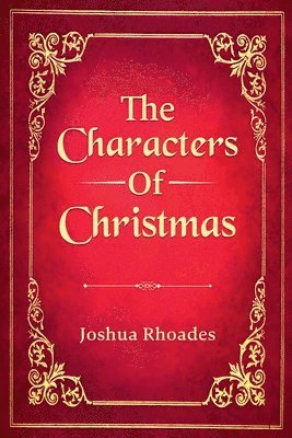 The Characters of Christmas 1