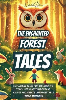 The Enchanted Forest Tales 1