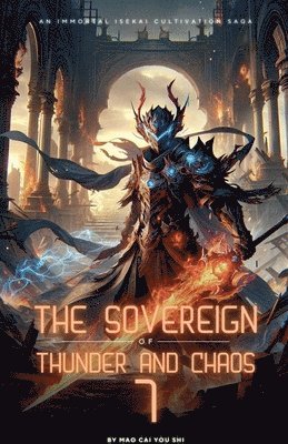 The Sovereign of Thunder and Chaos 1