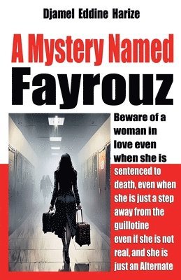 bokomslag A Mystery Named Fayrouz