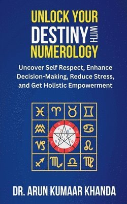 bokomslag Unlock Your Destiny with Numerology