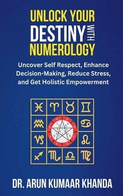 Unlock Your Destiny with Numerology
