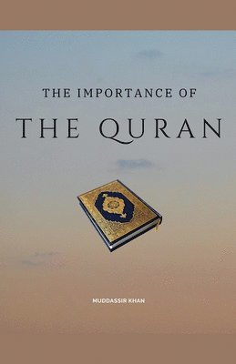 bokomslag The Importance of the Quran