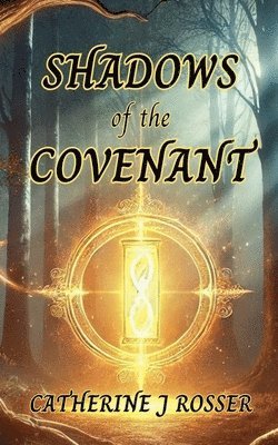 Shadows of the Covenant 1