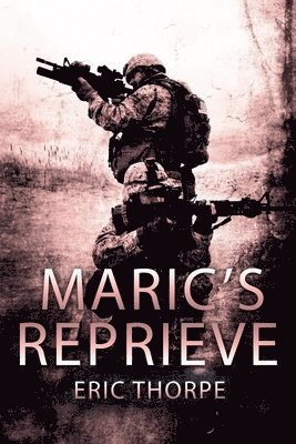 bokomslag Maric's Reprieve