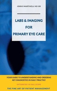 bokomslag Labs & Imaging for Primary Eye Care