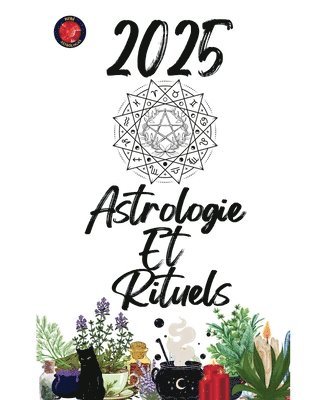 bokomslag Astrologie Et Rituels 2025