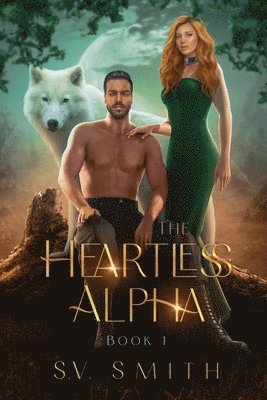 bokomslag Heartless Alpha