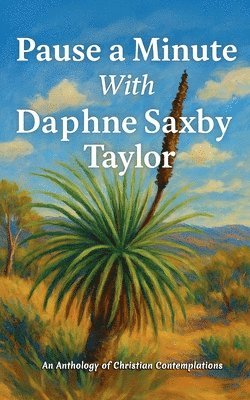 Pause a Minute with Daphne Taylor