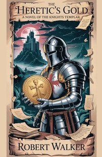 bokomslag Heretic's Gold