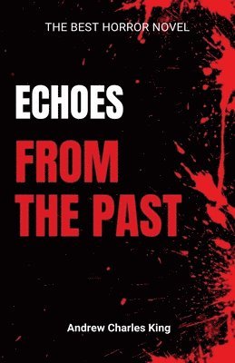 Echoes from the Past 1