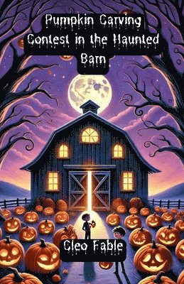 Pumpkin Carving Contest in the Haunted Barn 1