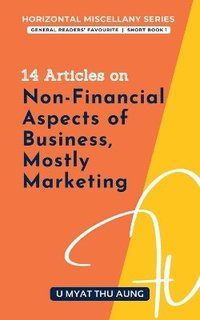 bokomslag 14 Articles on Non-Financial Aspects of Business, Mostly Marketing