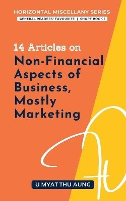 bokomslag 14 Articles on Non-Financial Aspects of Business, Mostly Marketing