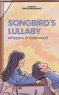 bokomslag Songbird's Lullaby