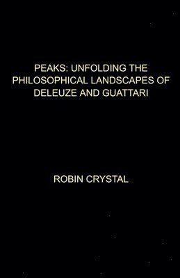 Robin Crystal - Peaks, Häftad