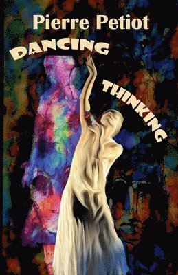 Dancing - Thinking 1