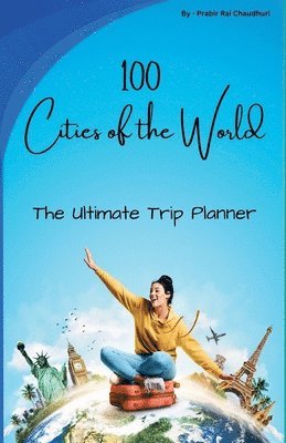 100 Cities of the World 1