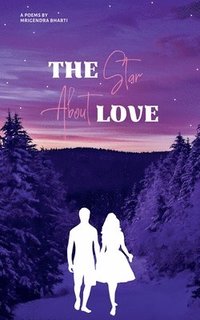 bokomslag The Stars About Love